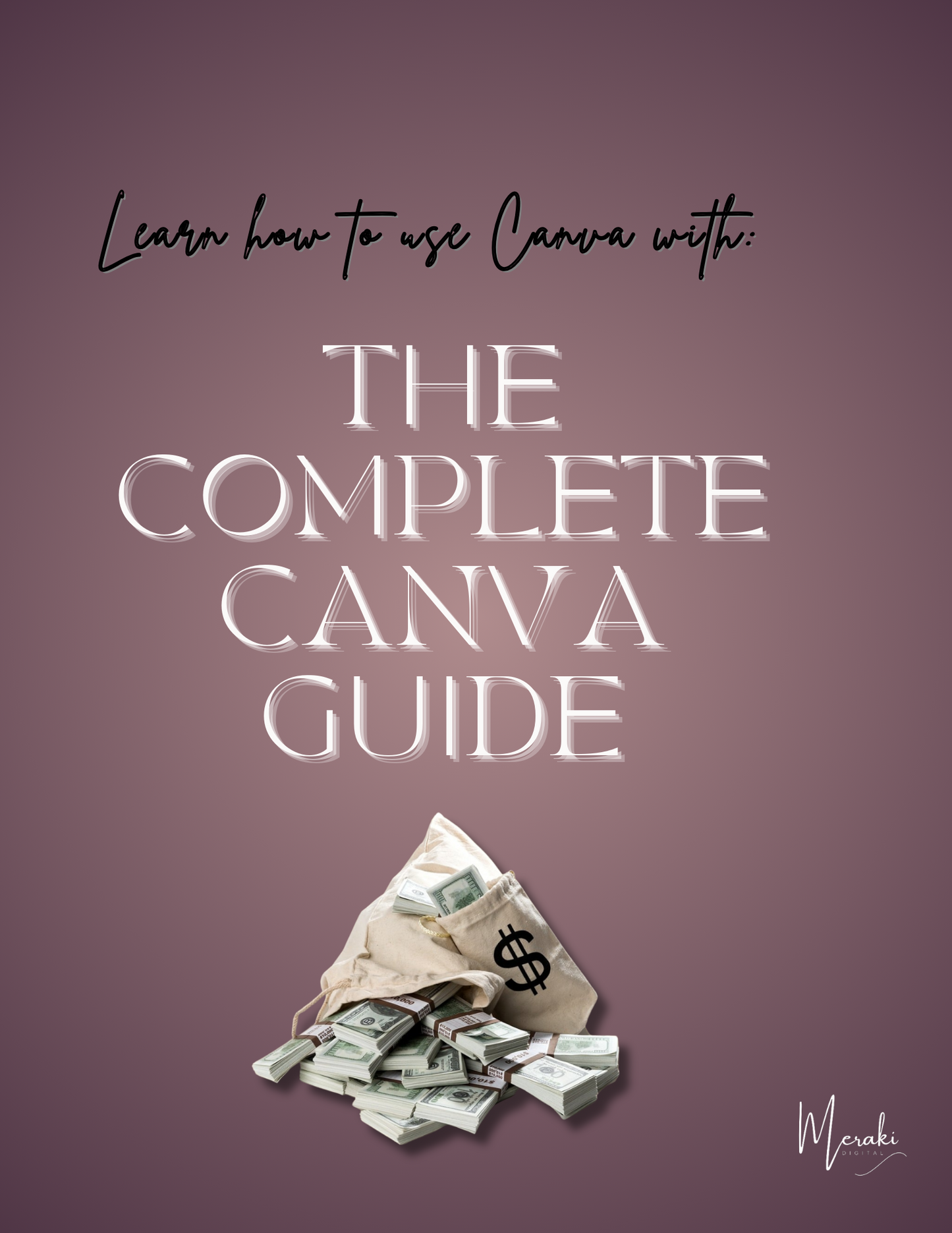 The Complete Canva Guide